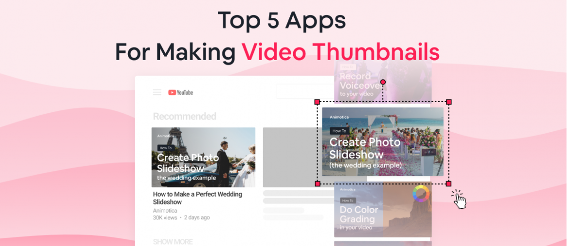 Top 5 Apps for Making Video Thumbnails