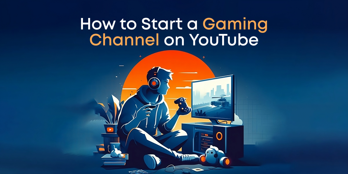 How to Start a Gaming Channel (UPDATED 2023!) 